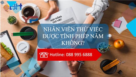 Nhân viên thử việc được tính phép năm không?